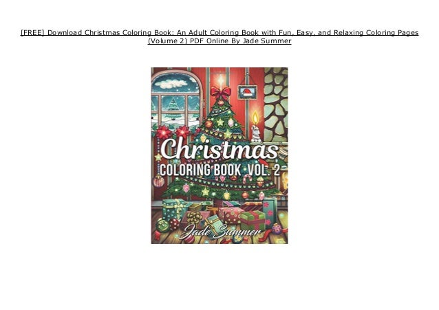 Free Download Christmas Coloring Book An Adult Coloring Book With