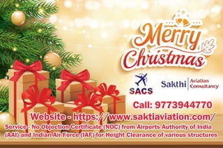 Call:9773944770
Website-https://www.saktiaviation.com/
Service-NoObjectionCertificate(NOC)fromAirportsAuthorityofIndia
(AAI)andIndianAirForce(IAF)forHeightClearanceofvariousstructures
 