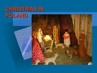 CHRISTMAS IN POLAND 