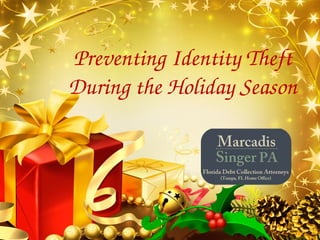 Preventing Holiday Identity Theft | PPT - Preventing Identity Theft At Tourist Information Centers With High Risk