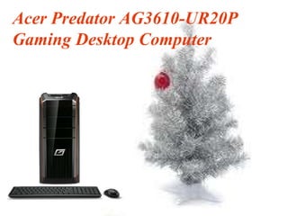 Acer Predator AG3610-UR20P Gaming Desktop Computer 