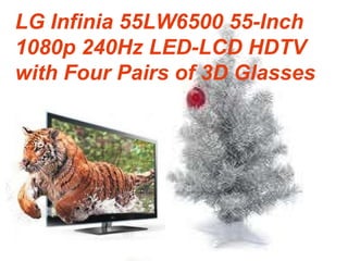 LG Infinia 55LW6500 55-Inch 1080p 240Hz LED-LCD HDTV with Four Pairs of 3D Glasses 
