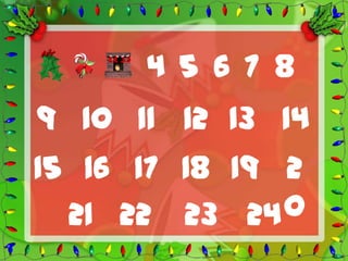 4 5 6 7 8
9 10 11 12 13 14
15 16 17 18 19 2
  21 22 23 24  0
 