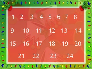 1 2 3 4 5 6 7 8 
9 10 11 12 13 14 
15 16 17 18 19 20 
21 22 23 24 
 