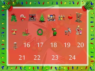 16 17 18 19 20 
21 22 23 24 
 