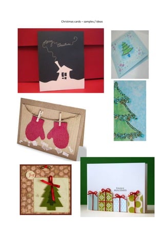 Christmas cards – samples / ideas
 