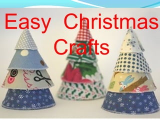 Easy Christmas
    Crafts
 
