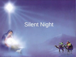 Silent Night
 