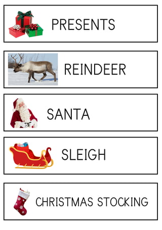 PRESENTS
REINDEER
SANTA
SLEIGH
CHRISTMASSTOCKING
 
