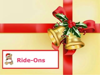 Ride-Ons 