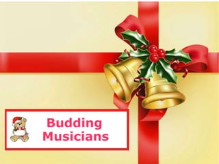 Budding Musicians 