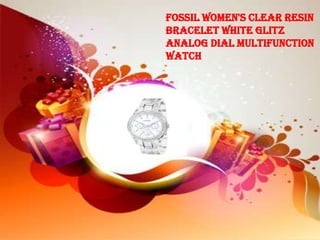 Fossil Women's Clear Resin
Bracelet White Glitz
Analog Dial Multifunction
Watch
 