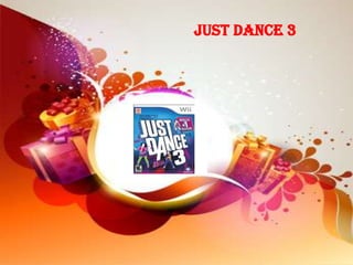Just Dance 3
 