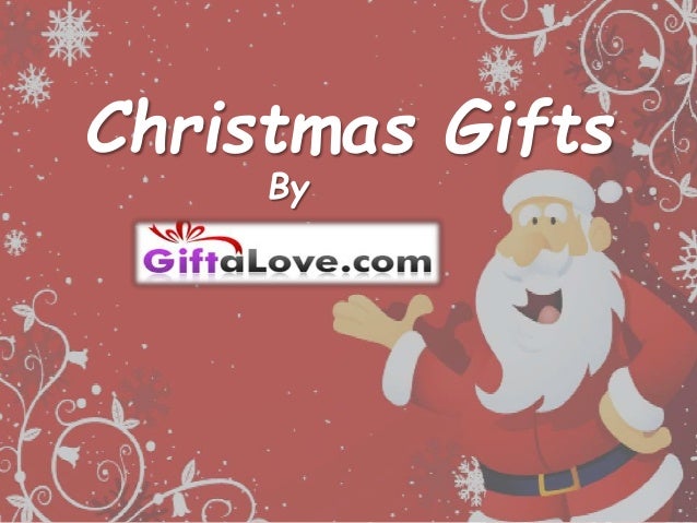 Christmas Gifts