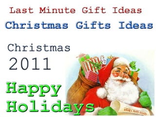 Christmas Gifts Ideas  Christmas 2011 