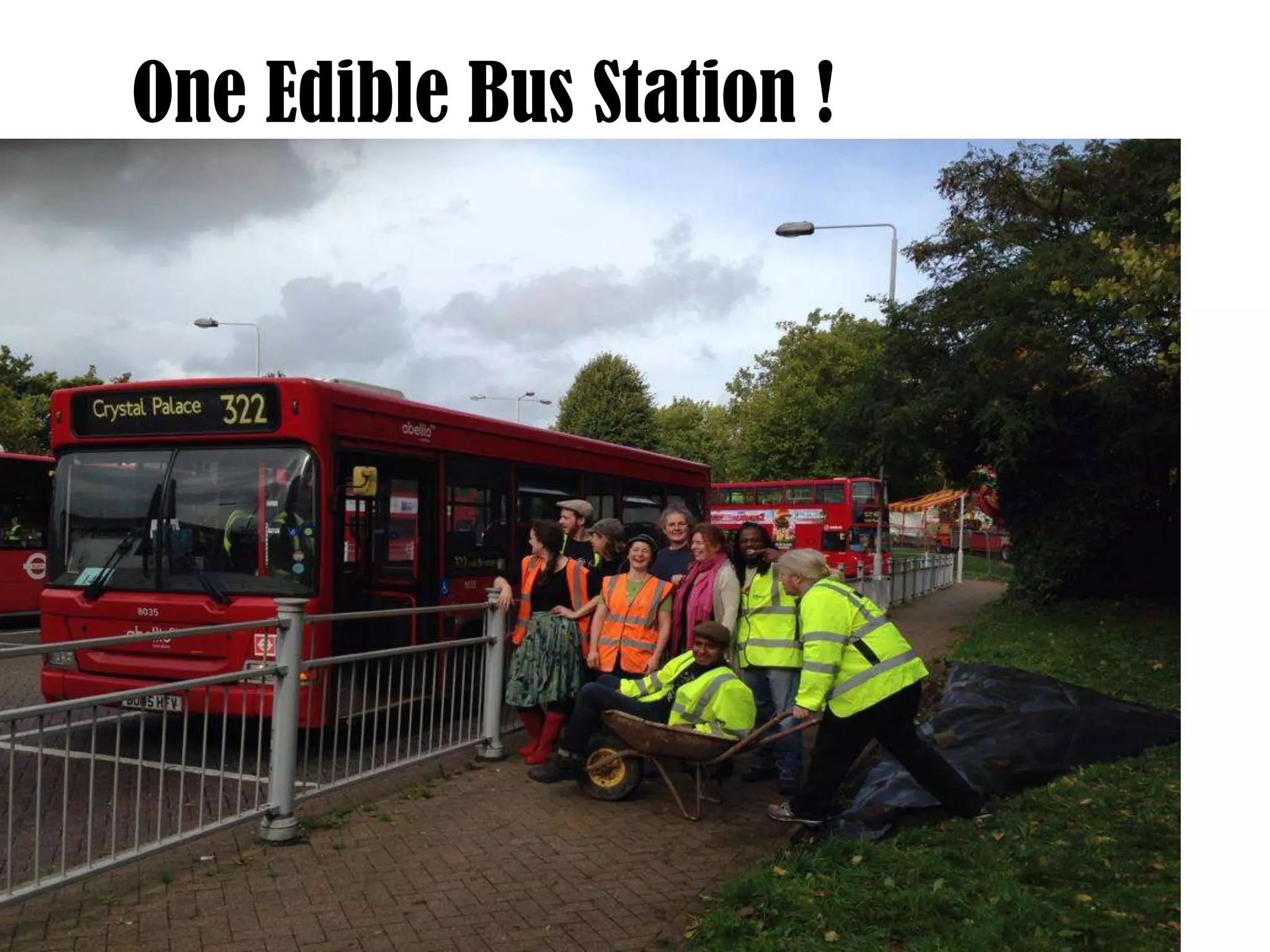 One Edible Bus Station !

 