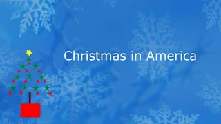 Christmas in America
 