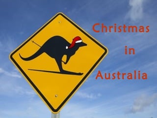 Christmas
     in

Australia
 