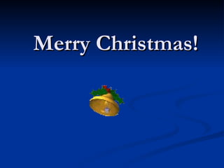 Merry Christmas! 
