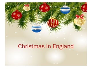 Christmas in England

 