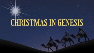 CHRISTMAS IN GENESIS_Abraham.pptx