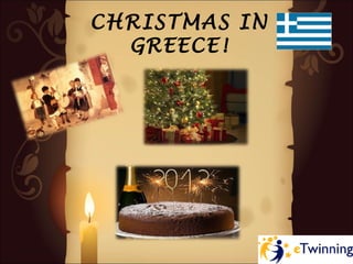 CHRISTMAS IN
  GREECE!
 