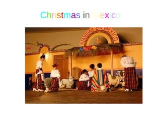 Christmas in Mexico
 