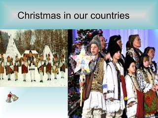 Christmas in our countries
 