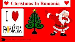 Christmas In Romania
Oana Denisa Hurmuzache
 