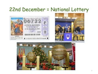 22nd December = National Lottery 