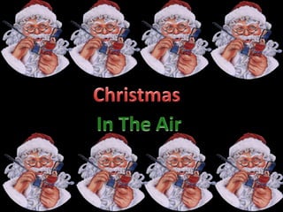 Christmas In The Air
