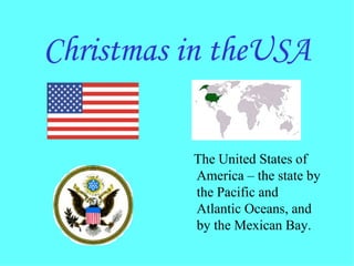Christmas in theUSA ,[object Object]