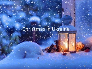 Christmas in Ukraine
 