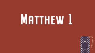 Matthew 1
 