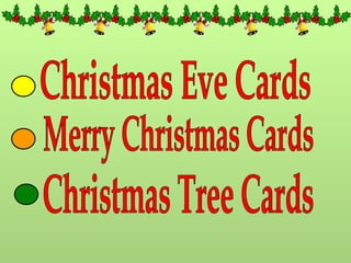 Christmas Eve Cards Merry Christmas Cards Christmas Tree Cards 