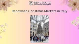 Renowned Christmas Markets in Italy
 