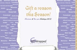 Christmas & New Year Corporate Gifts catalogue 2013 - Gift Wrapped