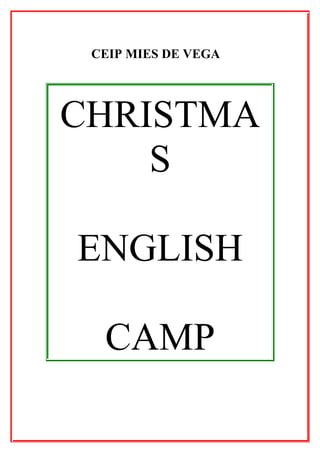 Proyecto Navidad "Christmas Camp"