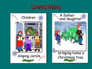 CHRISTMAS

 