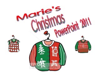 Marie's Christmas PowerPoint 2011 