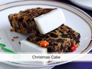 Christmas Cake
 