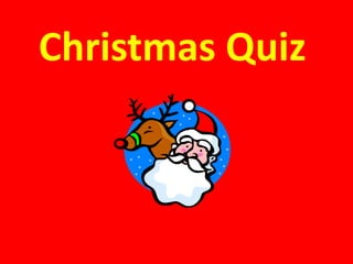 Christmas Quiz 
 