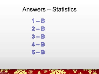 Answers – Statistics
 