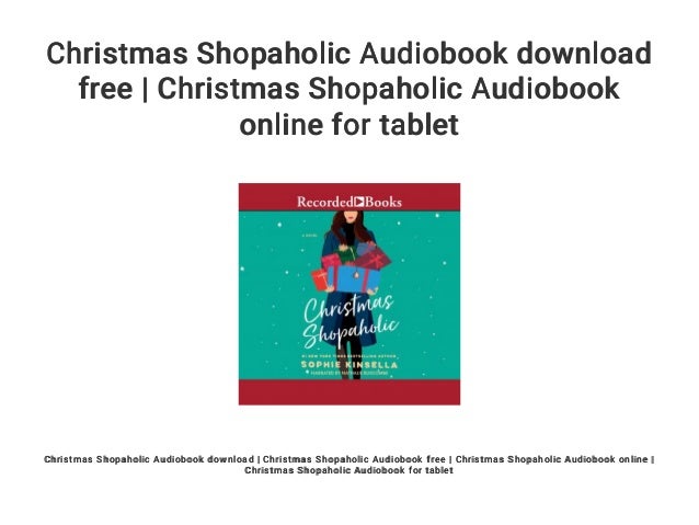Christmas Shopaholic Audiobook download free | Christmas Shopaholic A…