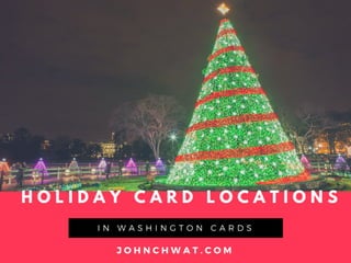 Holiday Card Locations in Washington D.C.
