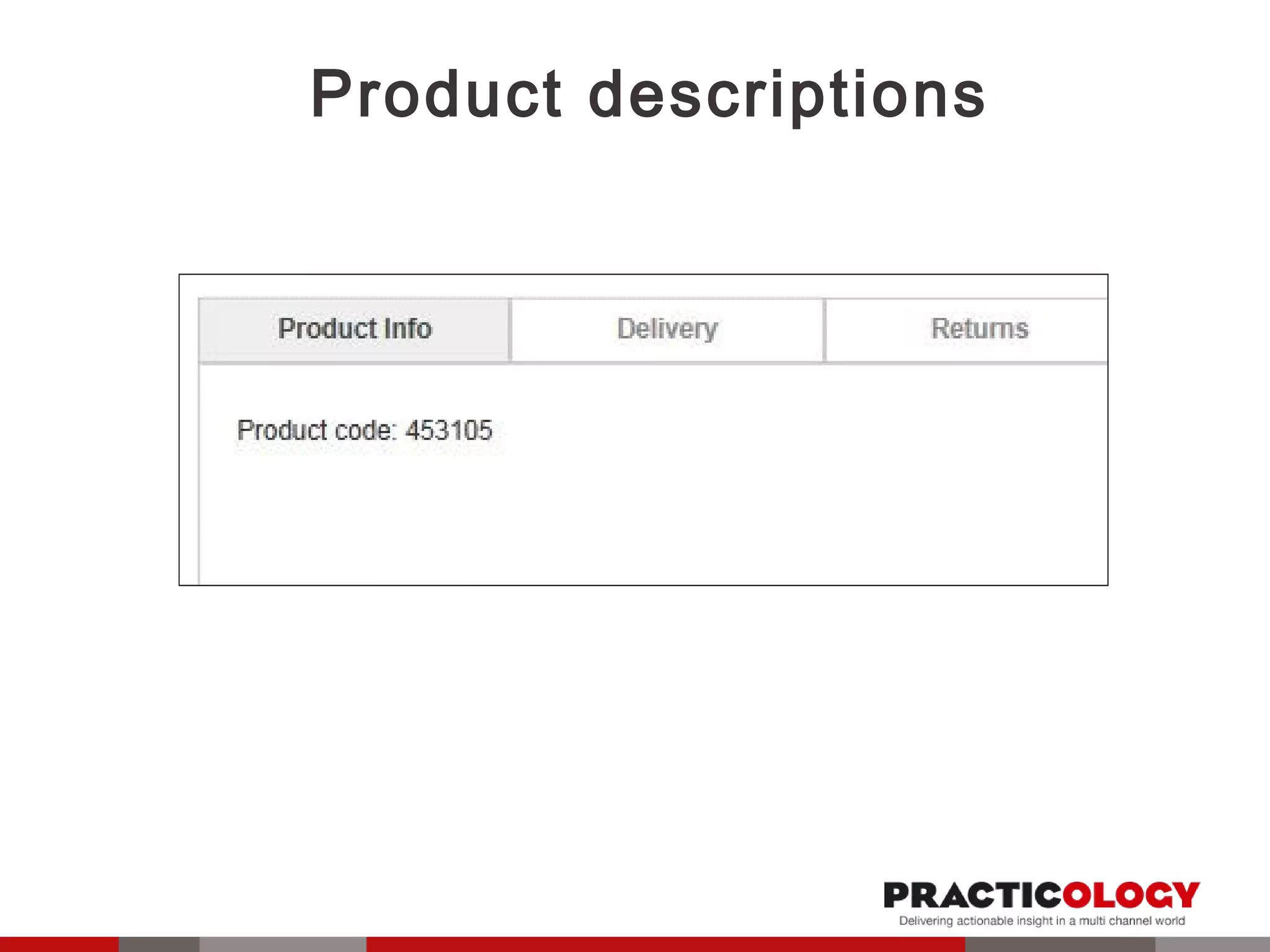 Product descriptions 
 