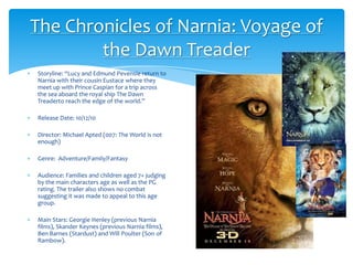 The Chronicles of Narnia: Voyage of the Dawn Treader<br />Storyline: “Lucy and Edmund Pevensie return to Narnia with their...