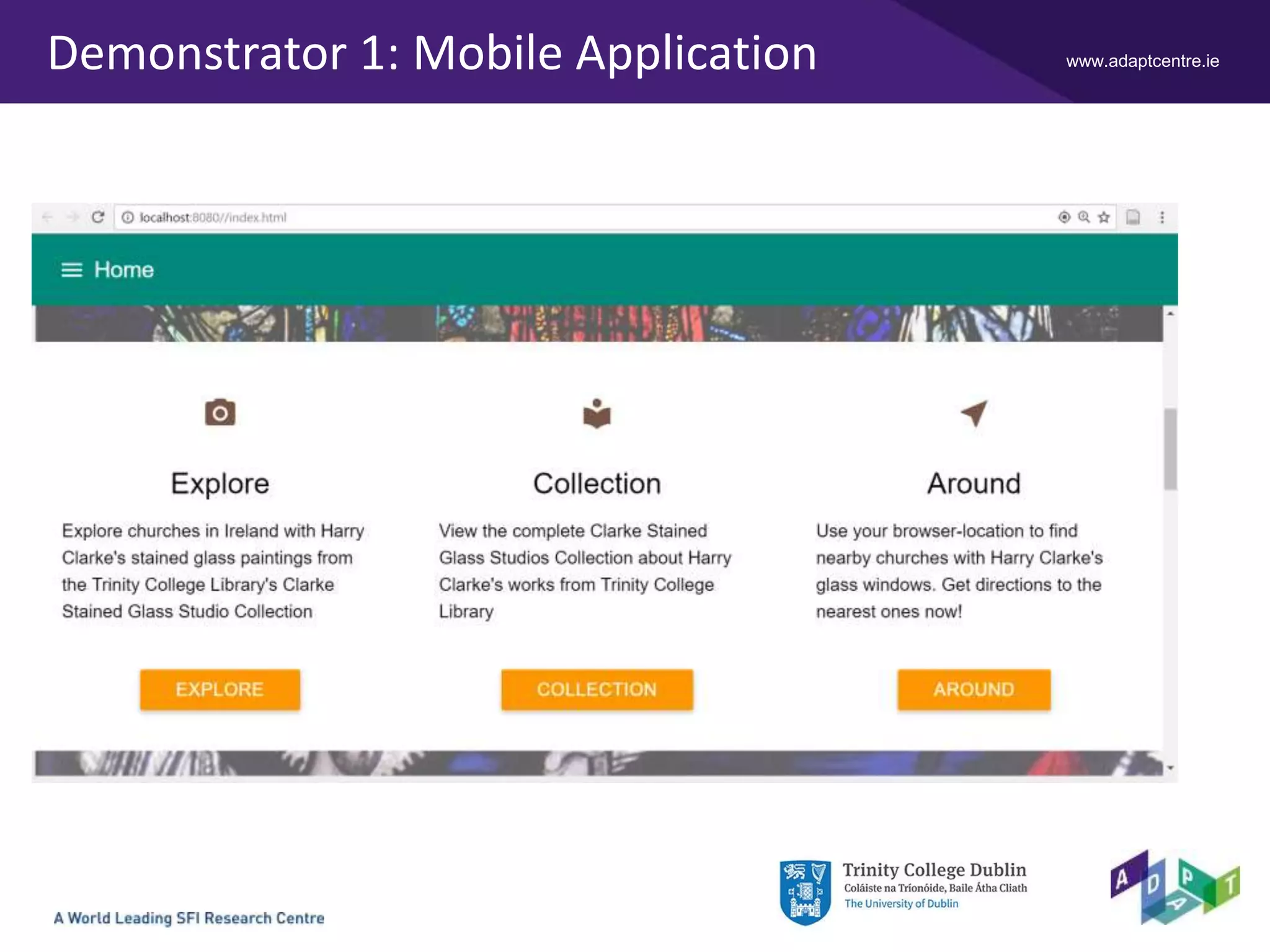 www.adaptcentre.ieDemonstrator 1: Mobile Application
 