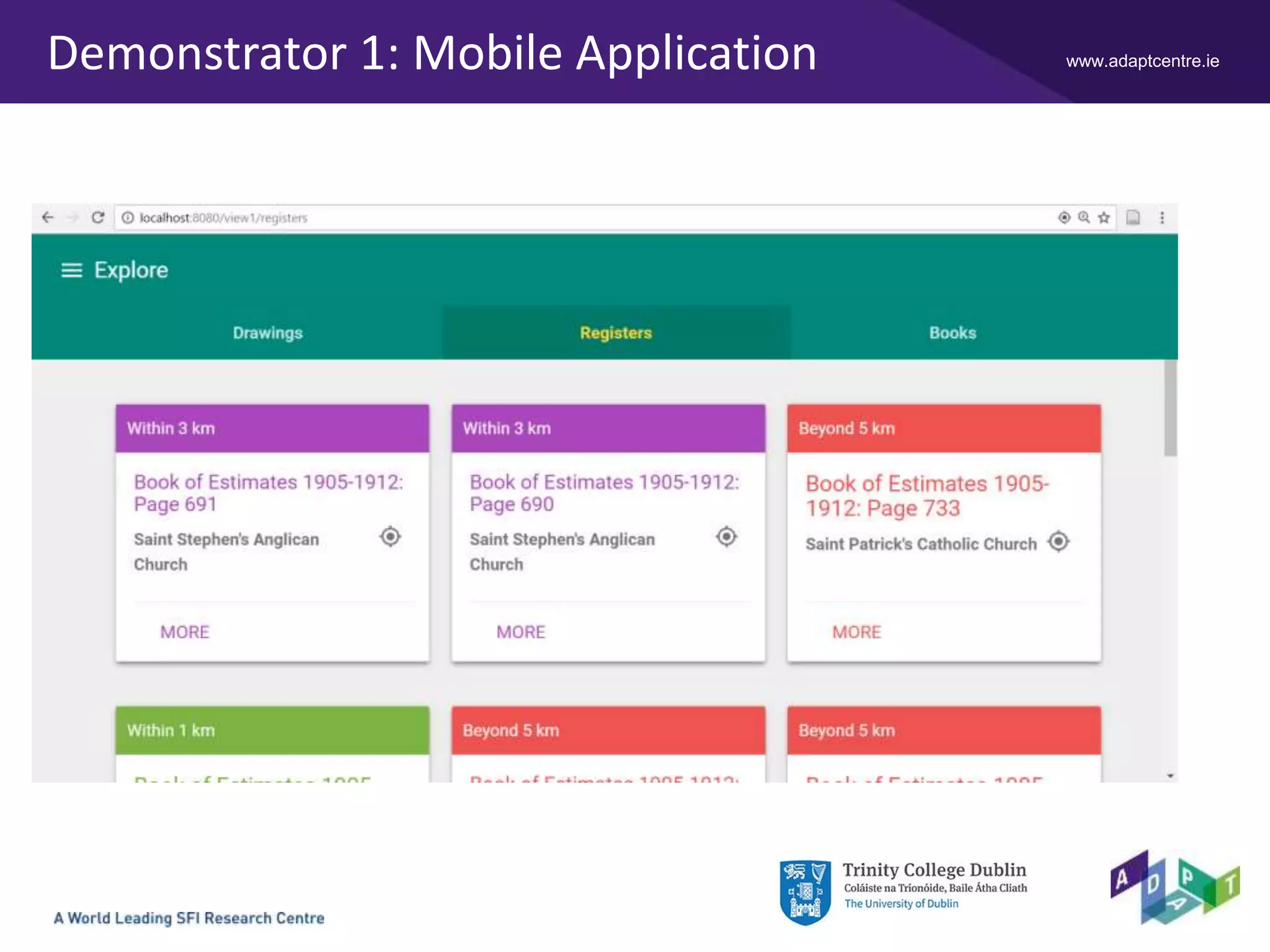 www.adaptcentre.ieDemonstrator 1: Mobile Application
 