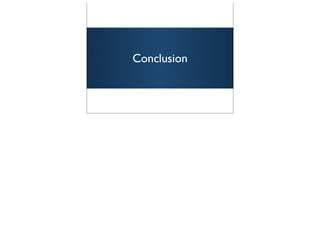 Conclusion



             104
 